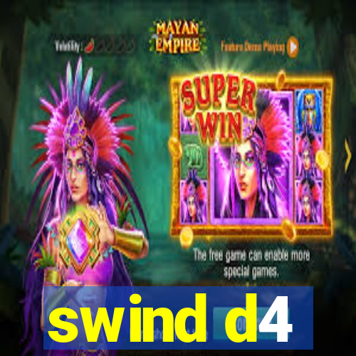 swind d4